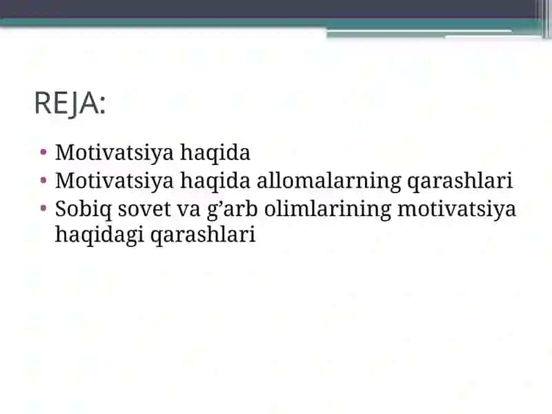 Motivatsiya haqida 2
