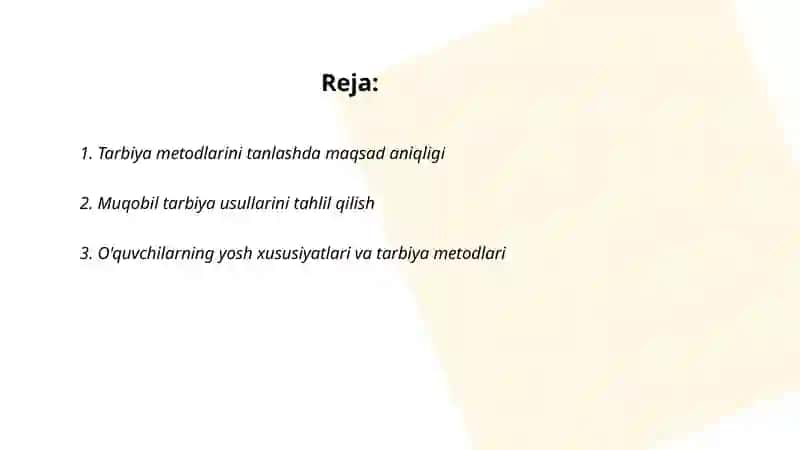 Tarbiya metodlarining tanlab olish shakli 2