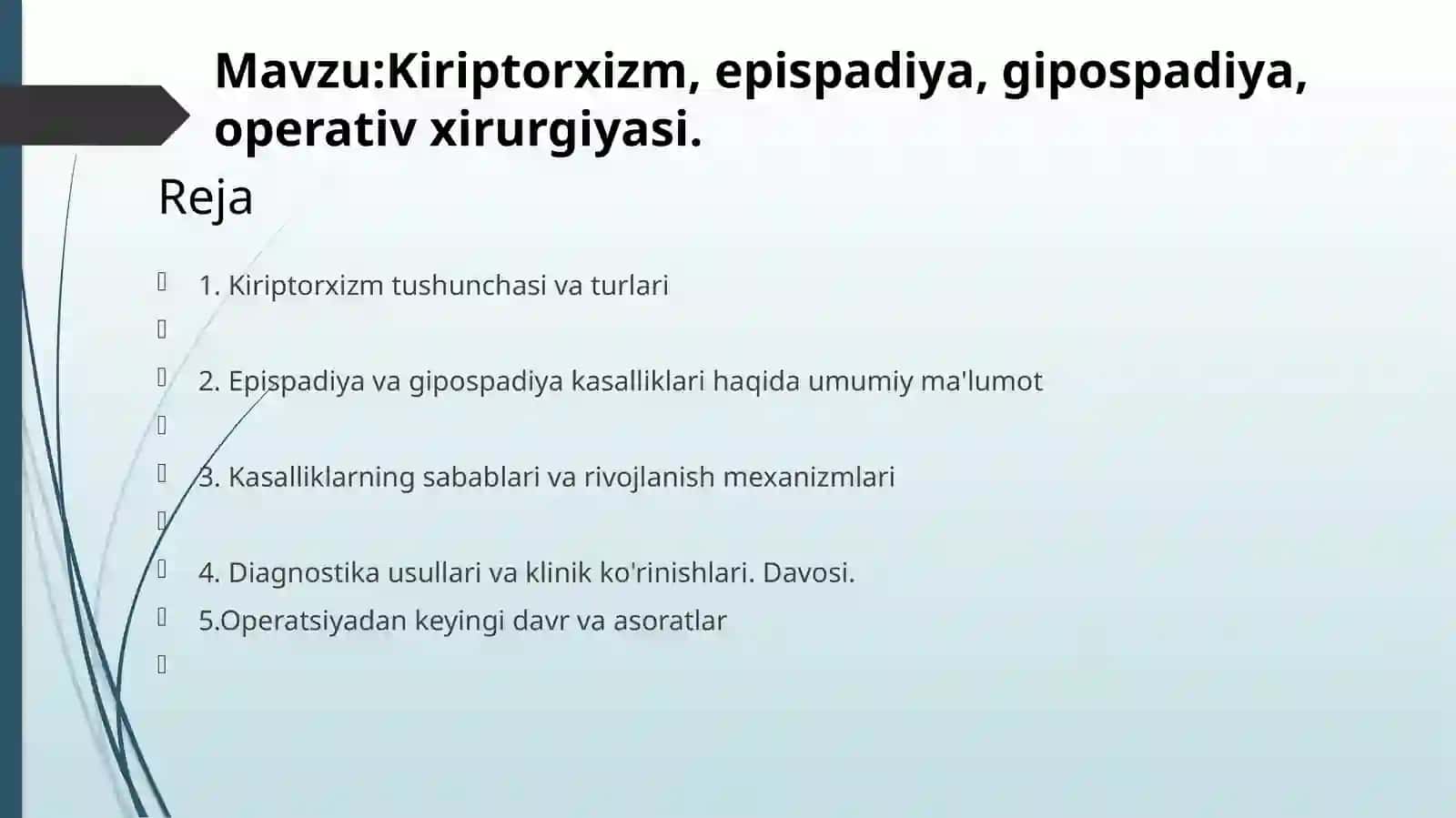 Kiriptorxizm, epispadiya, gipospadiya, operativ xirurgiyasi 2