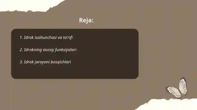 Idrok haqida tushuncha va uning xususiyatlari 2