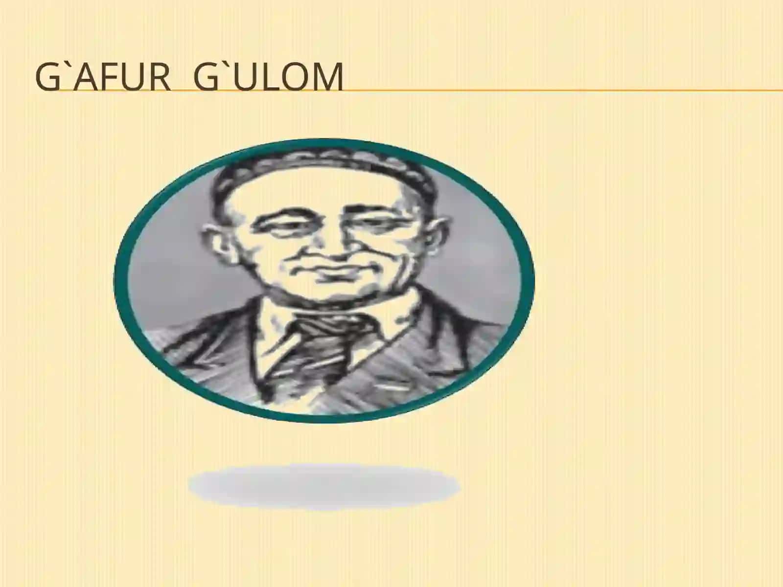 G'afur G'ulom hayoti va ijodi 2