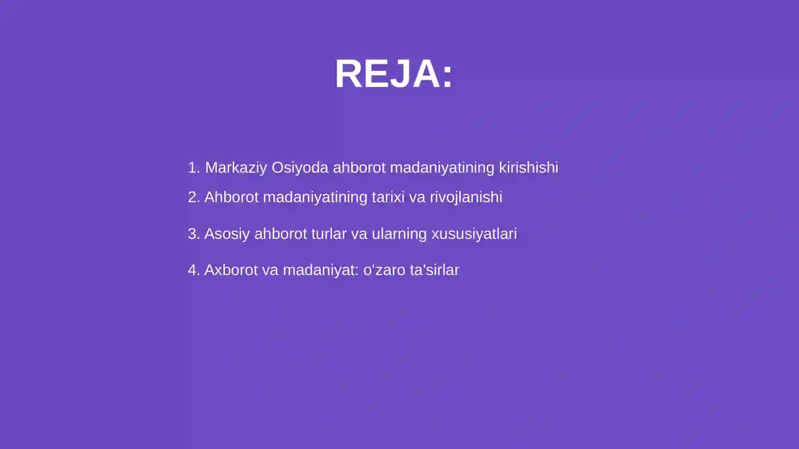 Markaziy Osiyoda ahborot madaniyatining oʻrni 2