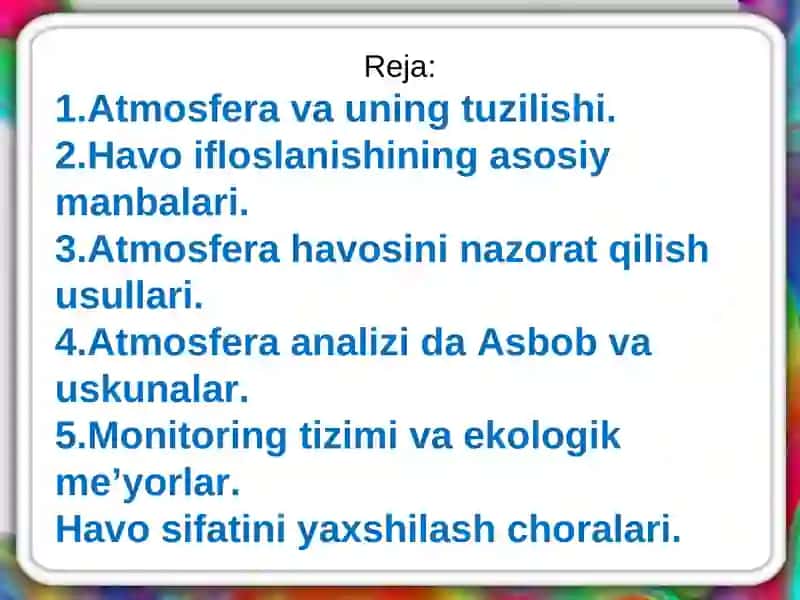 ATMOSFERA HAVOSI TARKIBI VA UNI TAHLILI 2