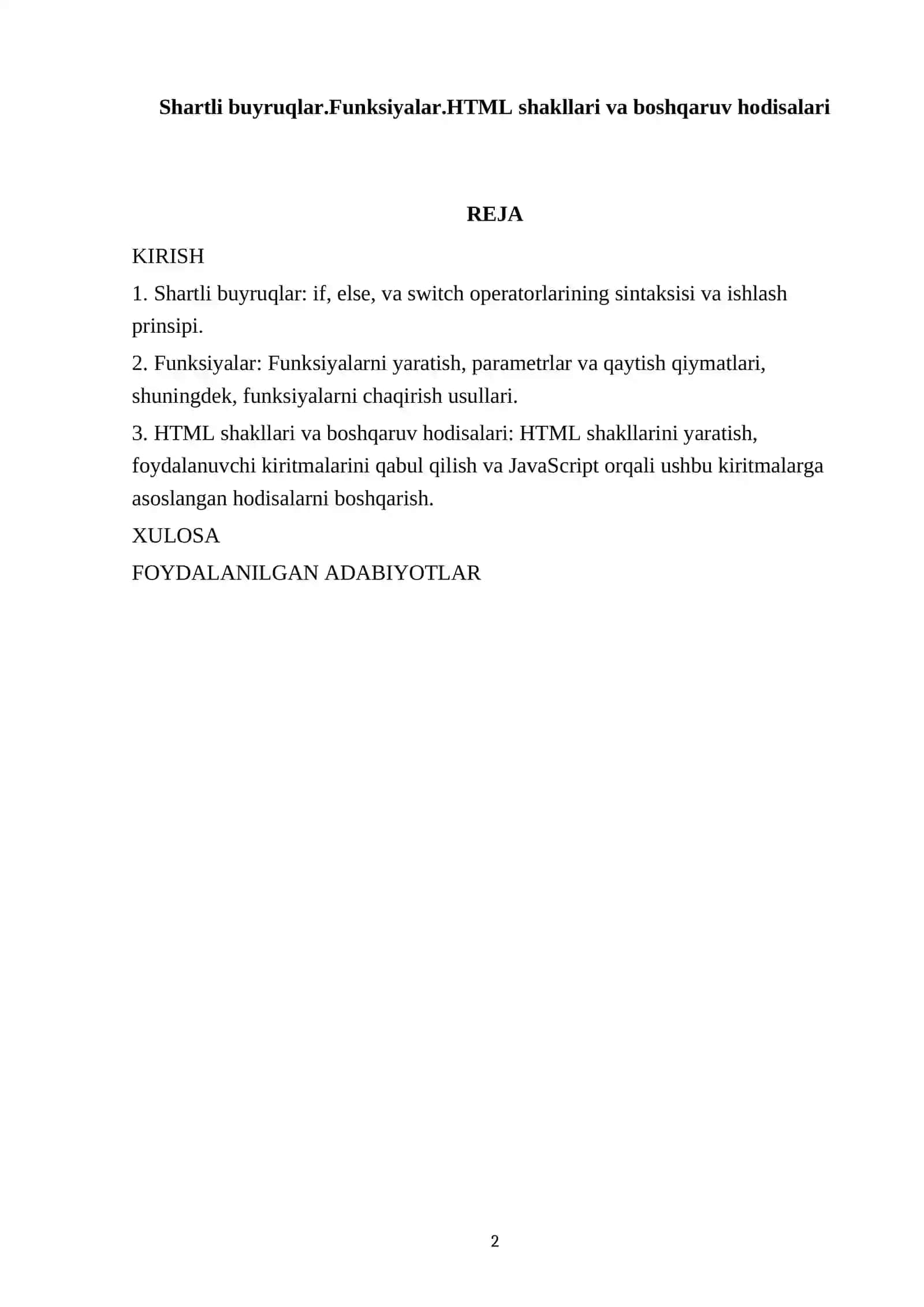 Shartli buyruqlar.Funksiyalar.HTML shakllari va boshqaruv hodisalari 2