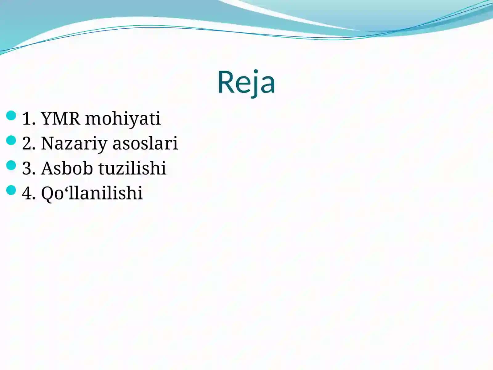 YADRO-MAGNITLI REZONANS (YMR) USULI 2