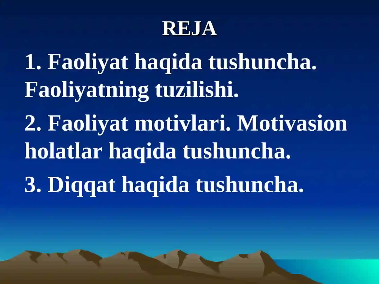 FAOLIYAT VA XULQ MOTIVASIYASI 2
