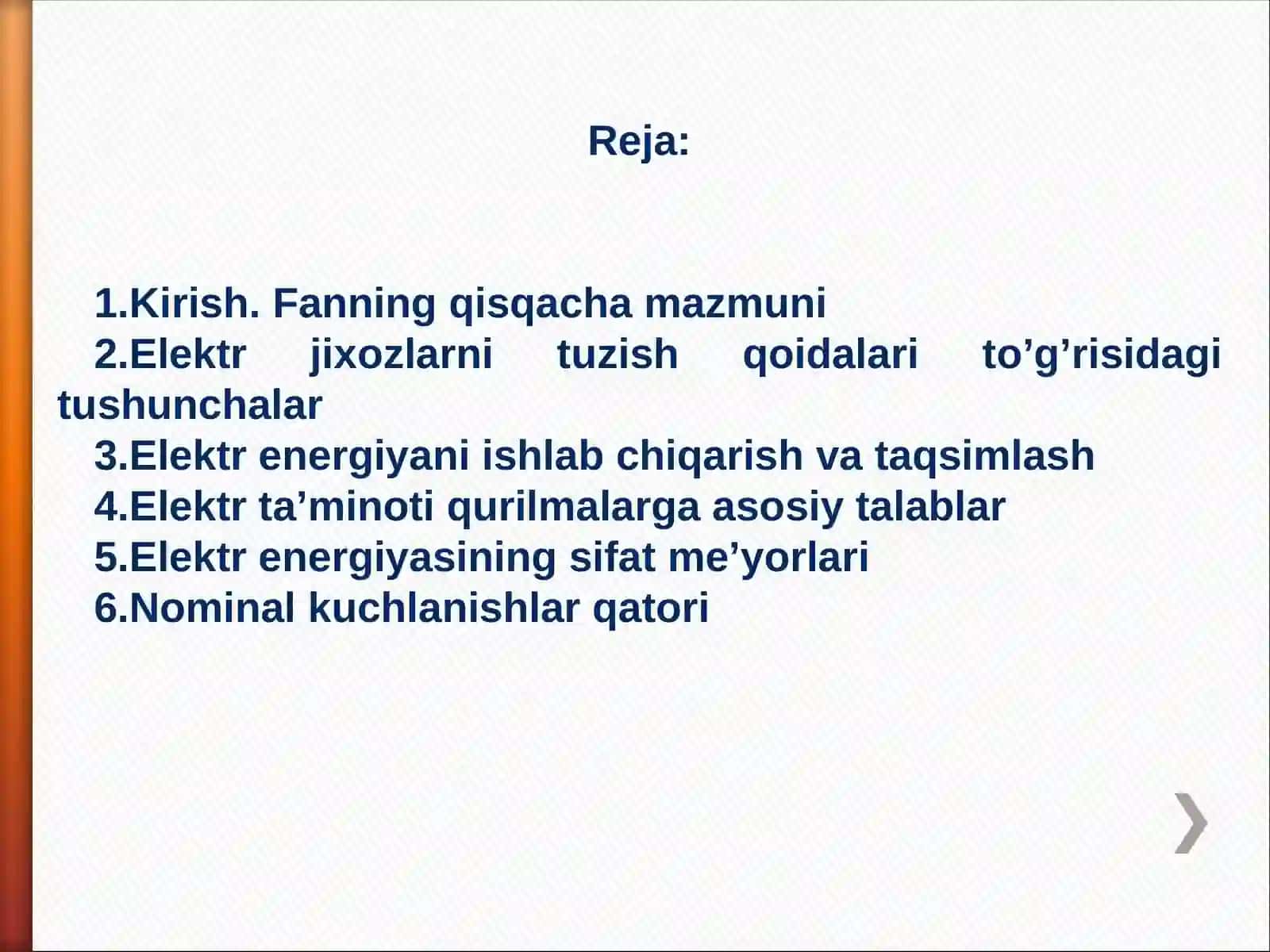 Kirish. Fanning qisqacha mazmuni. Elektr energiya asoslari 2