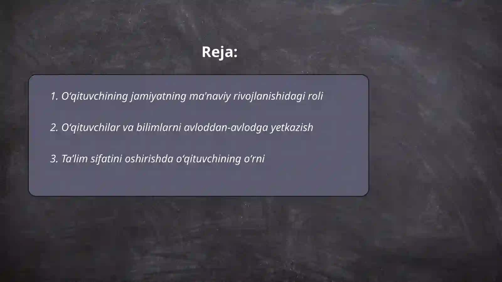 Oʻqituvchining jamiyatda tutgan oʻrni 2