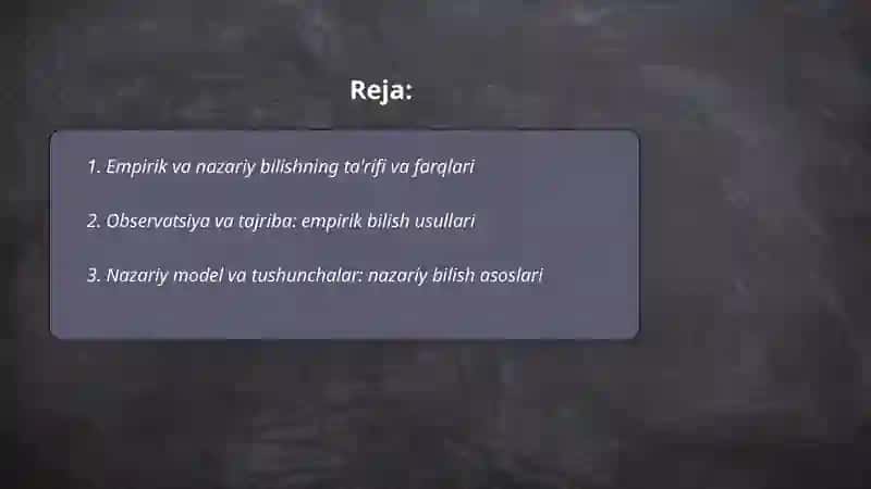Ilmiy bilish darajalari emperik va nazariy bilish 2
