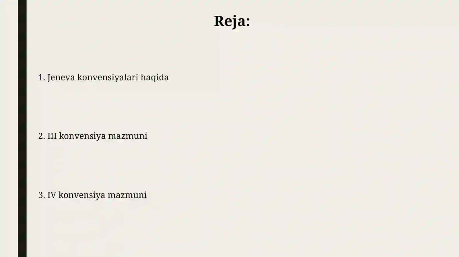 III va IV Jeneva konvensiyasi 2