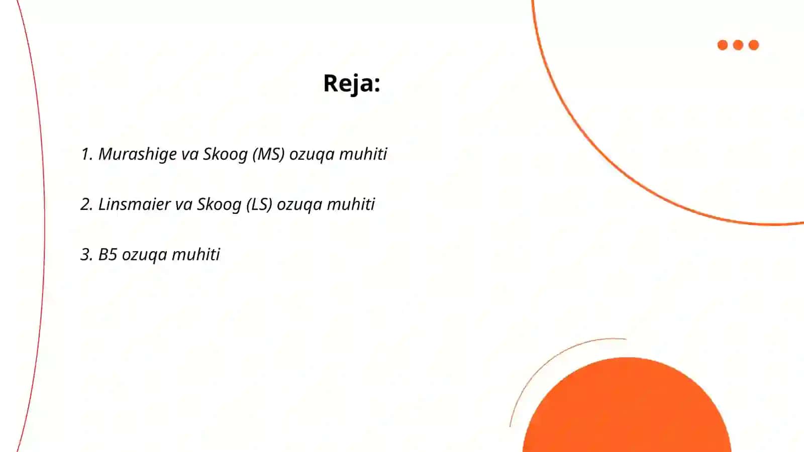 Murashige va Skoog (MS) ozuqa muhiti 2
