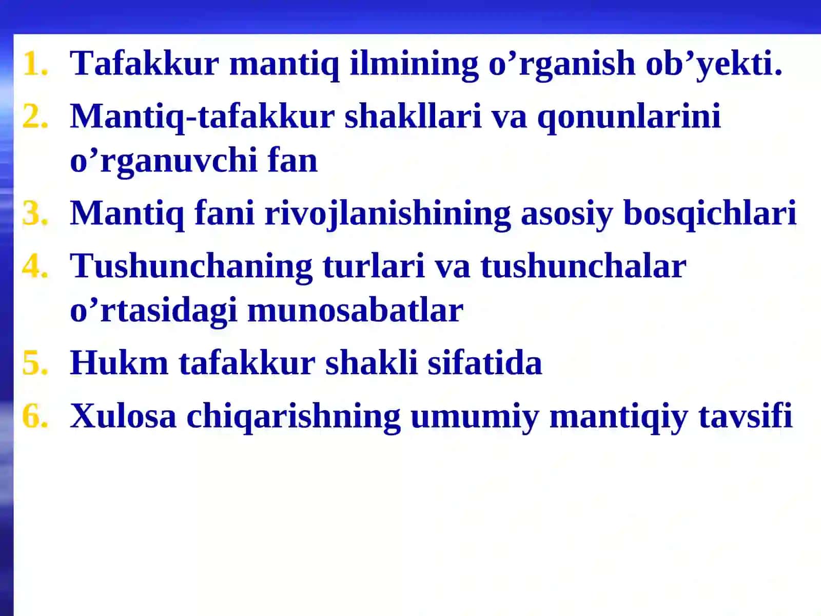 Mantiq fanining predmeti. Formal mantiqning asosiy qonunlari. 2