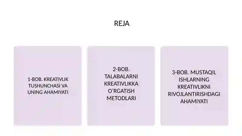 Kreativlikka òrgatishda mustaqil ishlarning òrni 2
