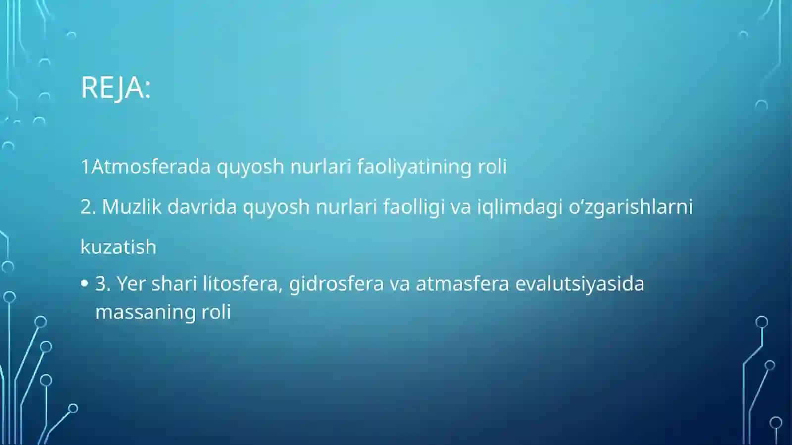 Iqlimoʻzgarishining geofizik va astronomik omillari 2