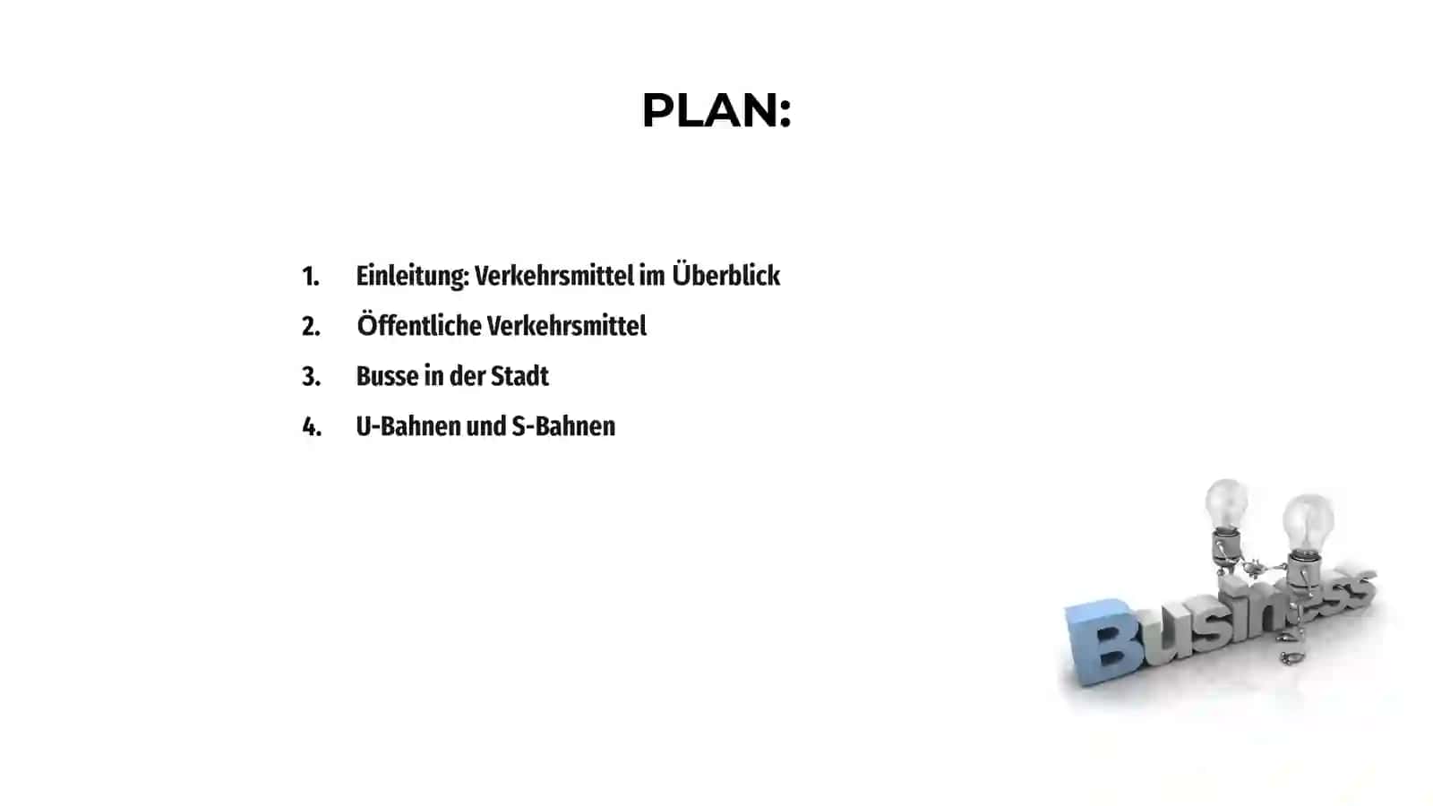 Die Verkehrsmittel 2