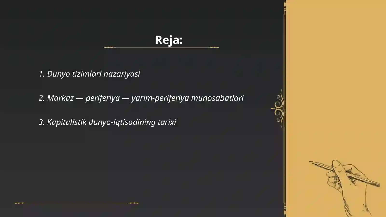 Dunyo tizimlari nazariyasi 2