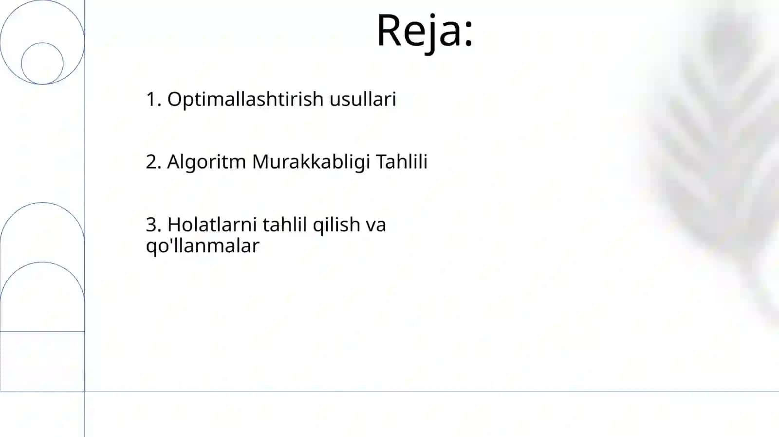 Algoritmlarni tahlil qilish va samaradorligini oshirish 2