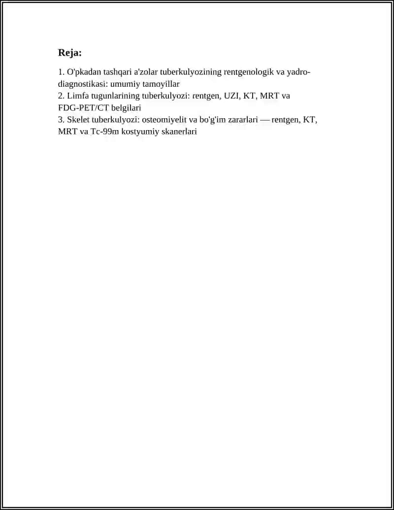 O'PKADAN TASHQARI A'ZOLAR TUBERKULYOZINING RENTGENOLOGIK VA NUR DIAGNOSTIKASI 2