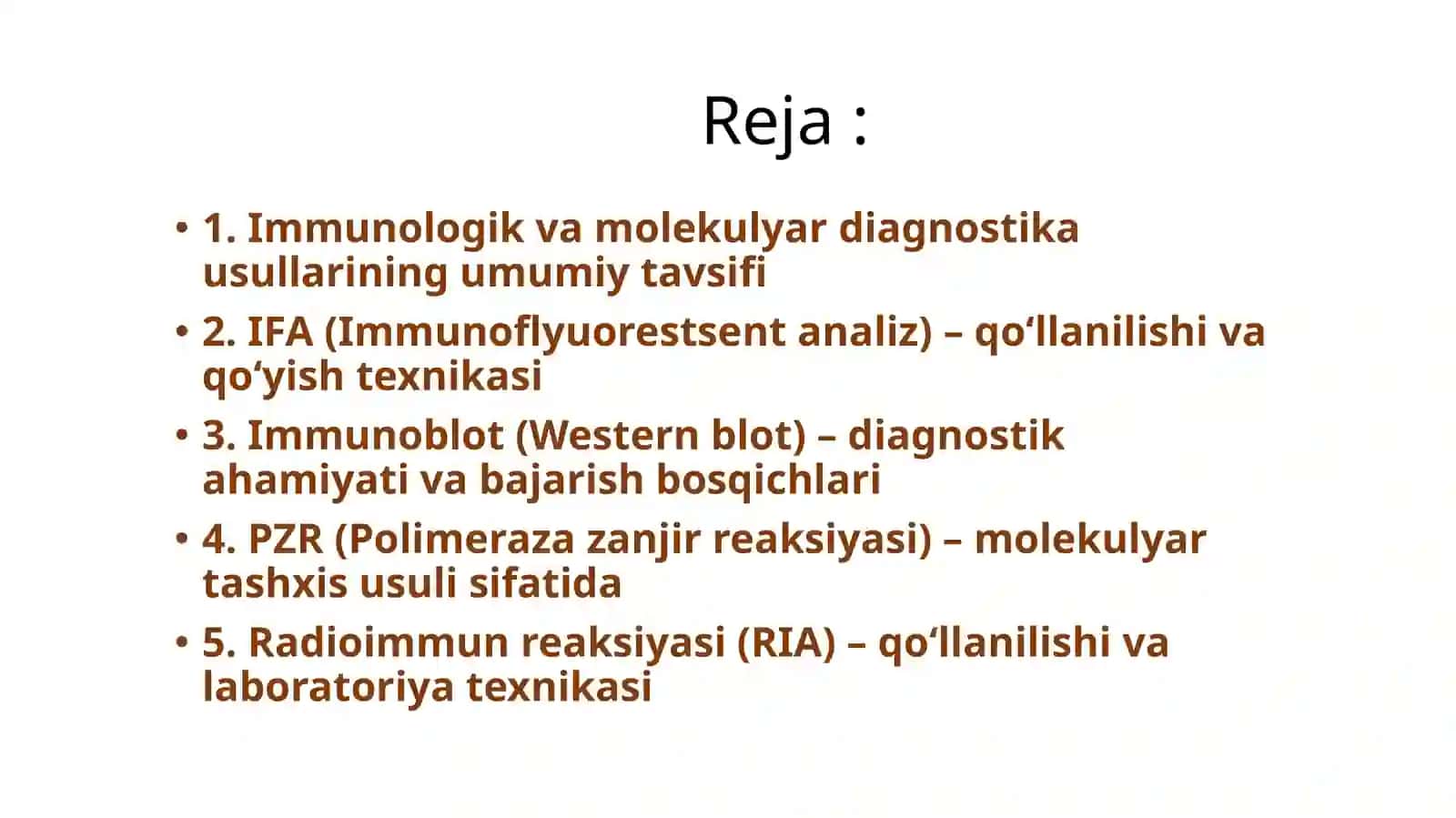 Immunologik va molekulyar diagnostika usullarining umumiy tavsifi 2