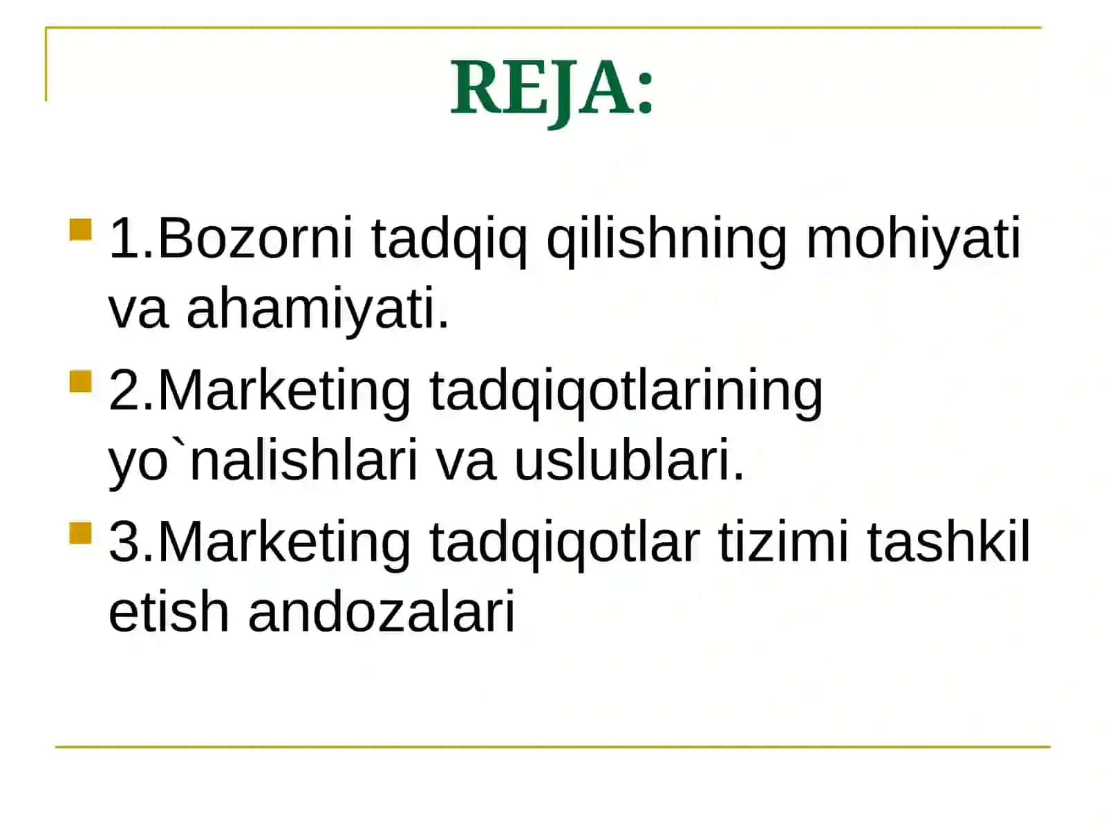 Marketingda bozor tadqiqotlari 2