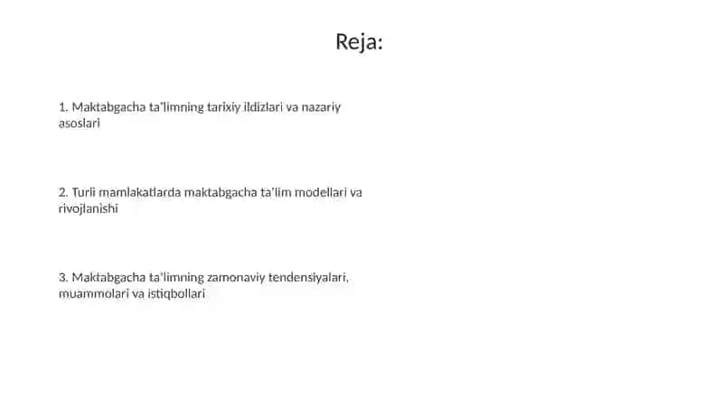 Maktabgacha ta'limning vujudga kelishi va rivojlanishi 2