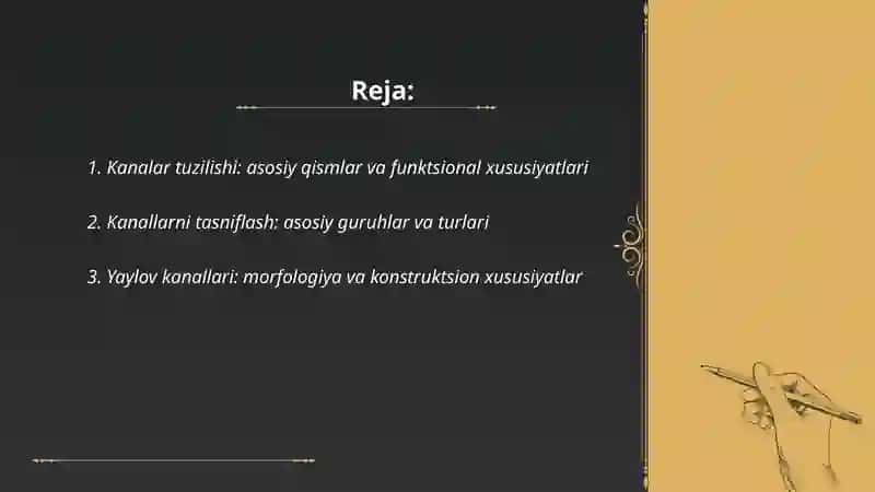 Kanalar tuzilishi xususiyatlari 2