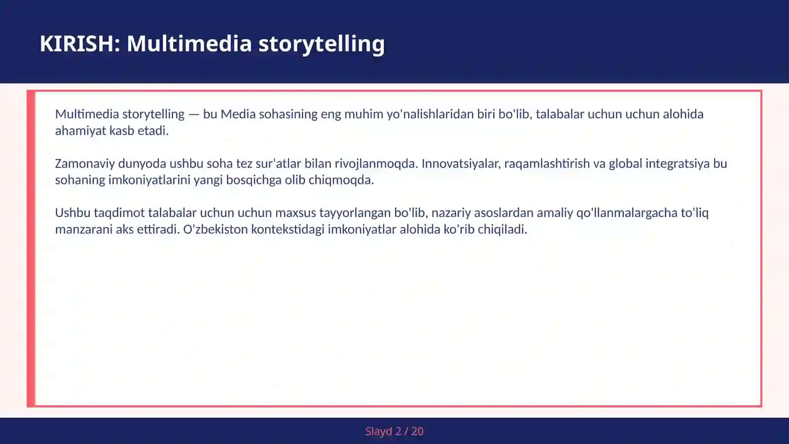 MULTIMEDIA STORYTELLING 2