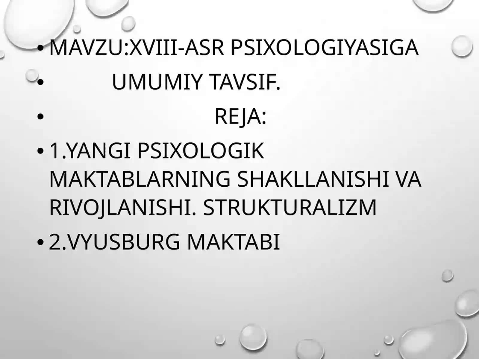 XVIII-ASR PSIXOLOGIYASIGA UMUMIY TAVSIF 2