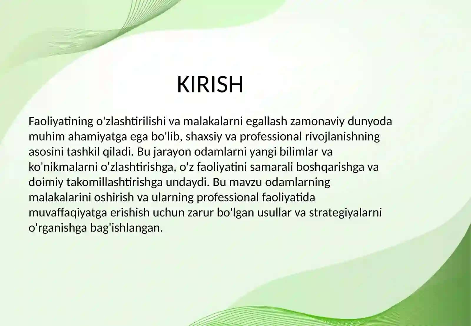 Faoliyatining o'zlashtirilishi va malakalarni egallash 2