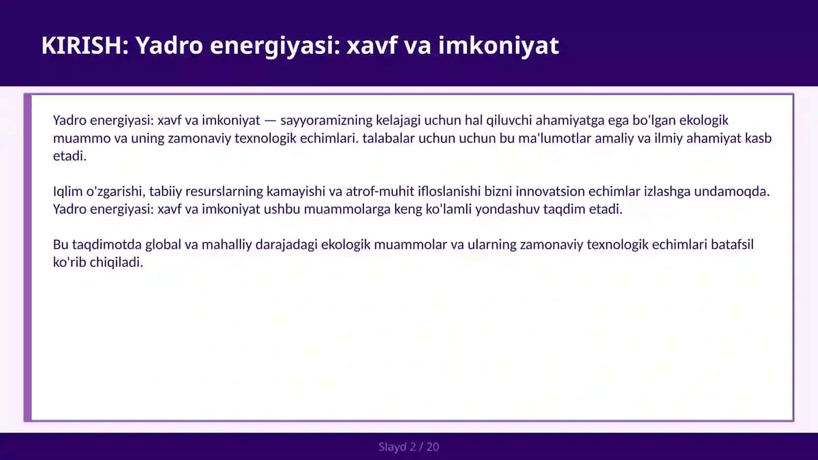 Yadro energiyasi: xavf va imkoniyat 2