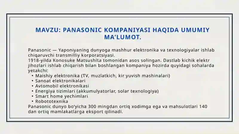 PANASONIC KOMPANIYASI HAQIDA UMUMIYMAʼLUMOT 2