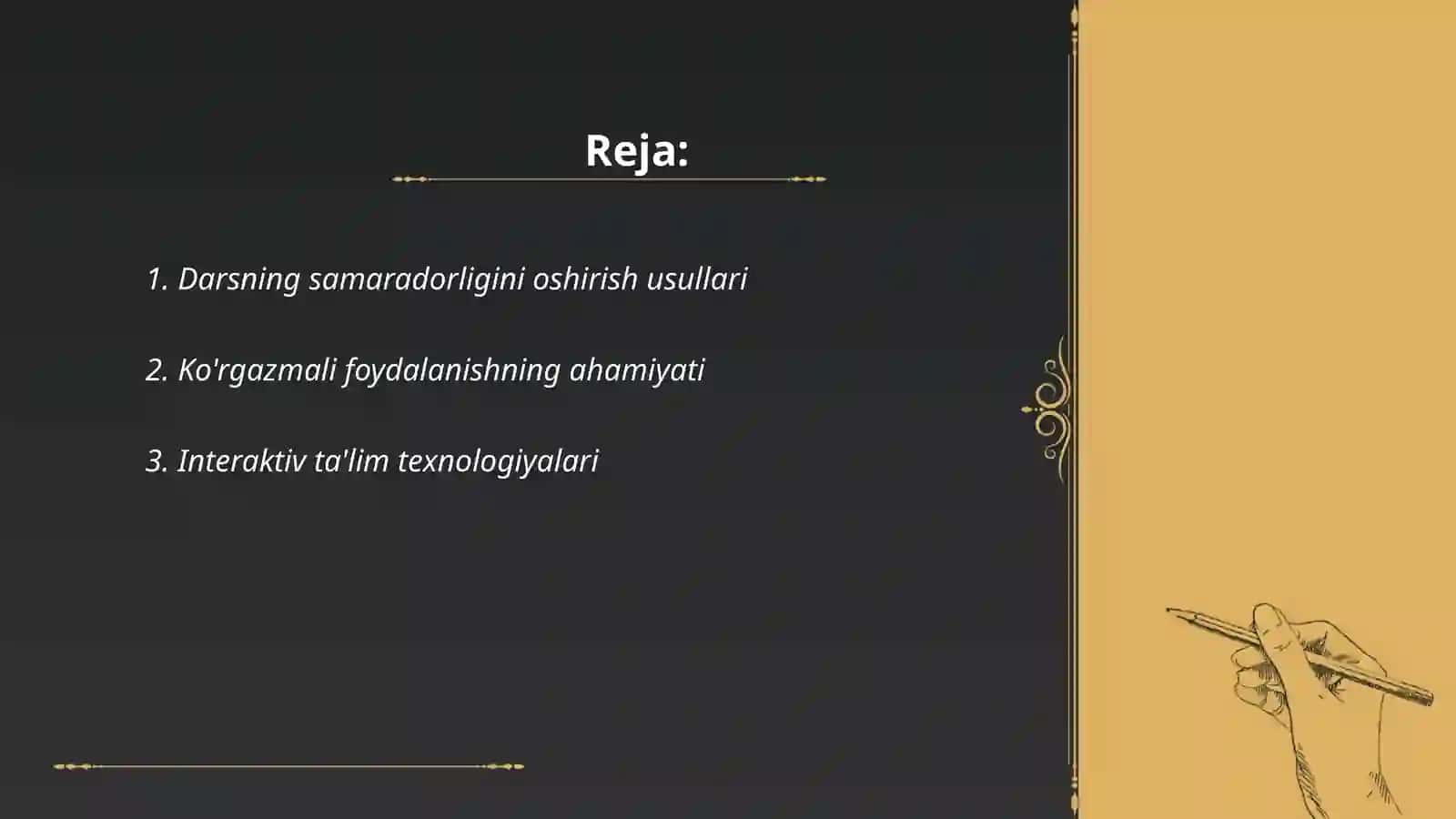 Darsning samaradorligini oshirish usullari 2