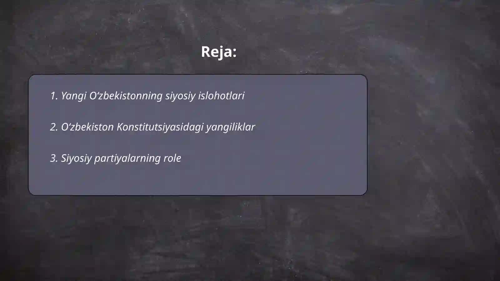 Yangi Oʻzbekistonning siyosiy oʻzgarish 2