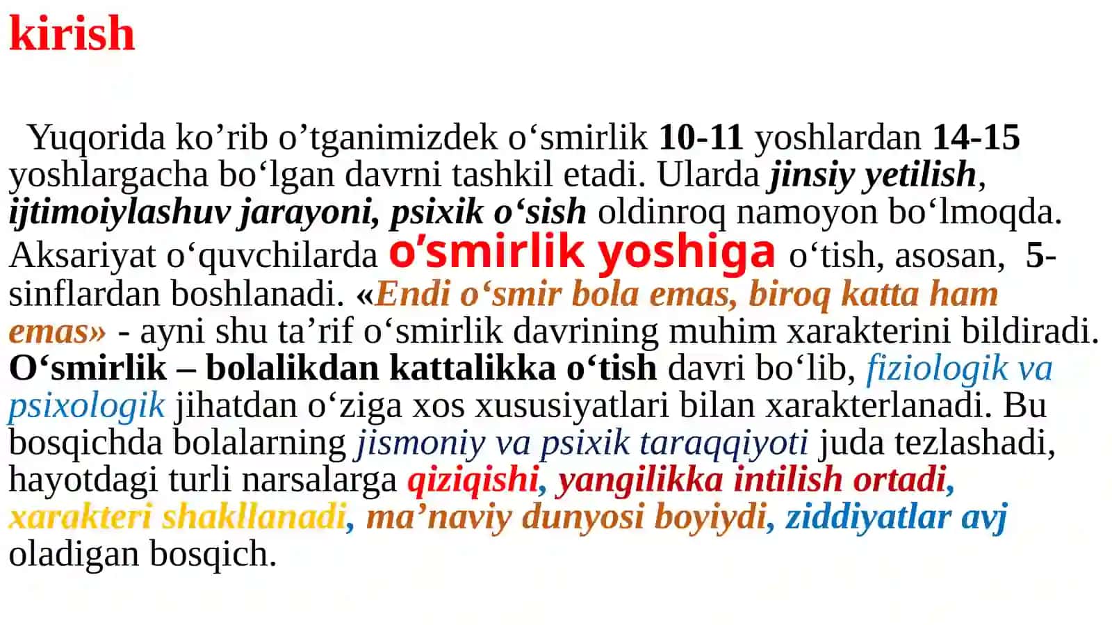 O‘SMIRLIK DAVRI DASHAKLASHI 2