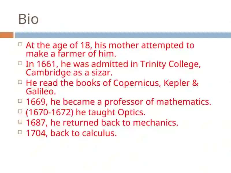 Isaac Newton (1642-1727) 2