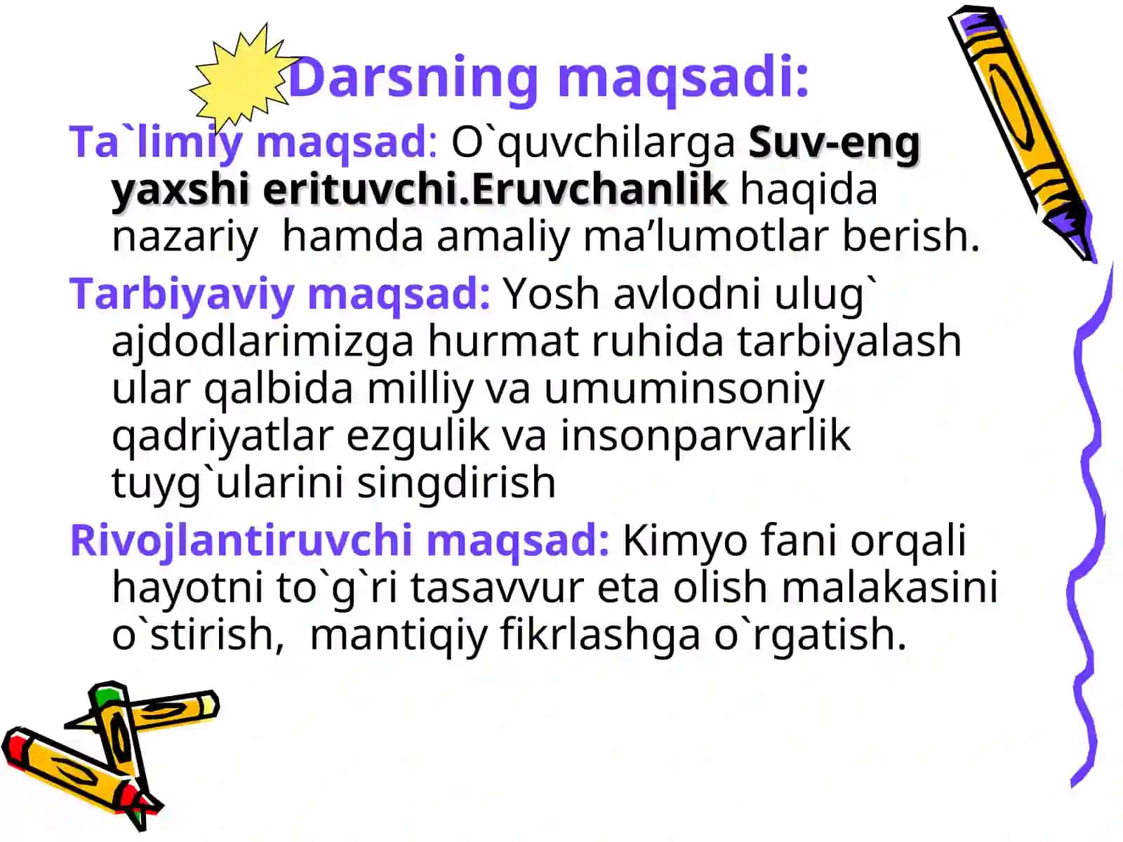 Suv - eng yaxshi erituvchi. Eruvchanlik ochiq dars taqdimoti 2