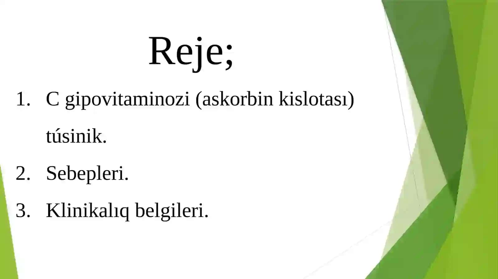 C gipovitaminozi (askorbin kislotası) 2