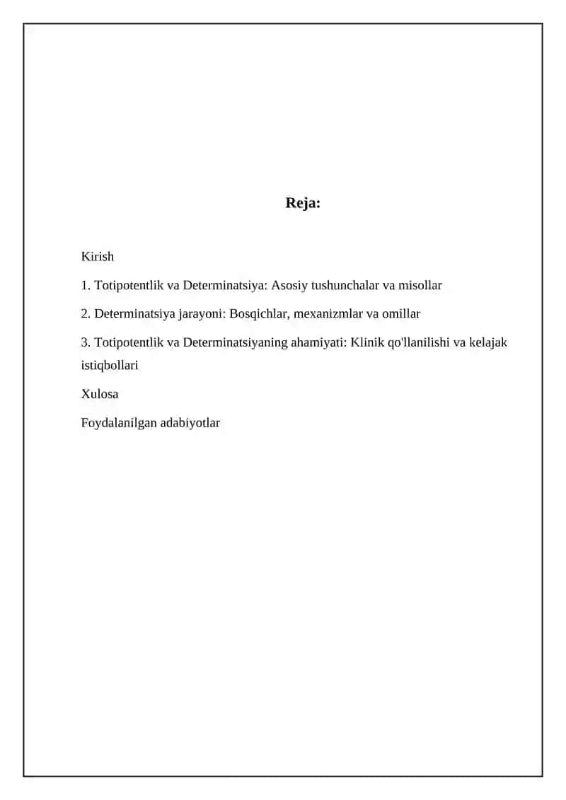 Totipotentlik va Determinatsiya 2