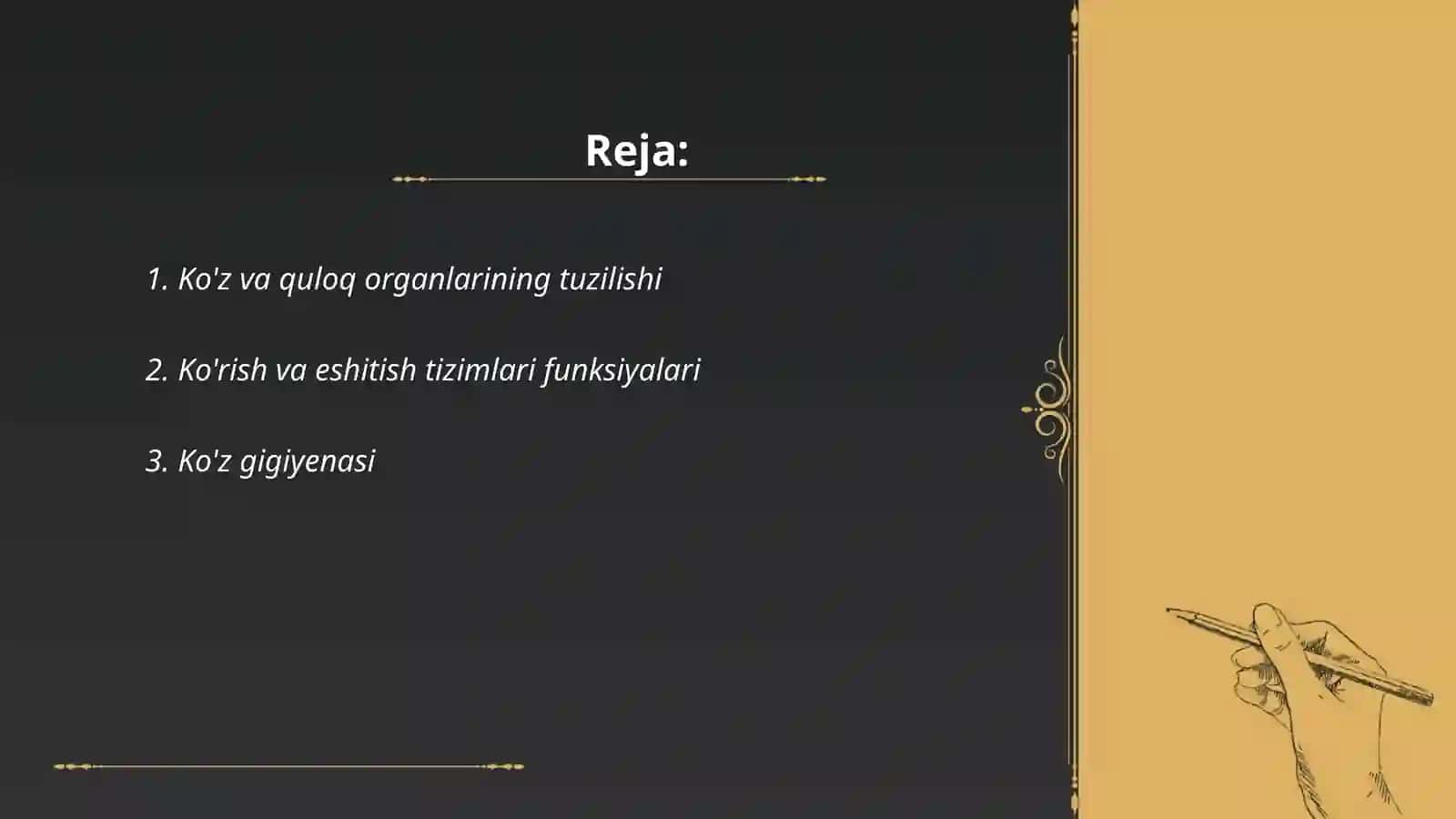 Ko’rish va eshitish organlarining hususiyati hamda gigiyenasi 2