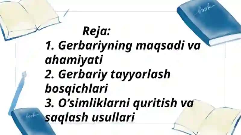 Gerbariy tayyorlash va tayyorlash usullari haqida maʼlumot 2