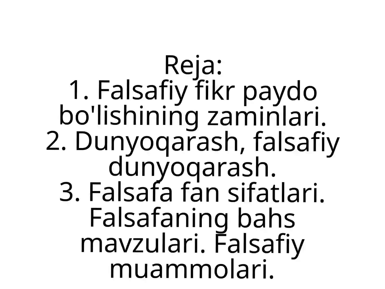 Falsafa fanidan mustaqil ish 2