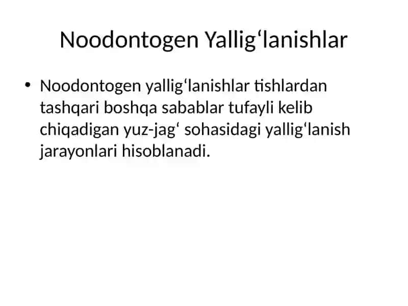 Noodontogen Yallig‘lanishlar 2