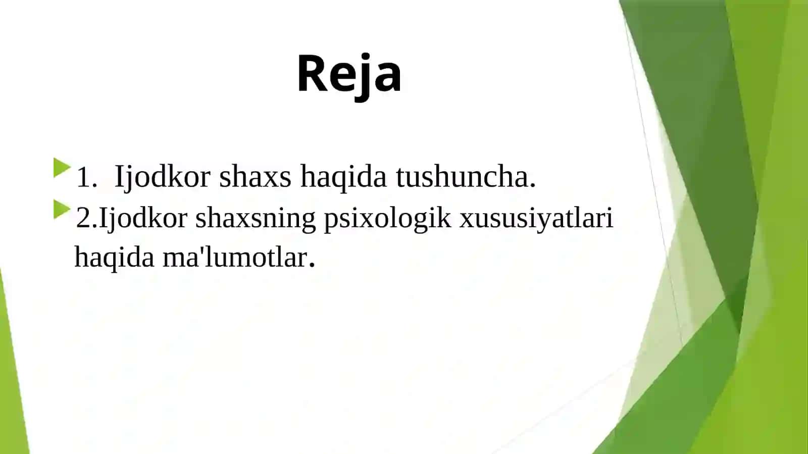 Ijodkor shaxsning psixologik xususiyatlari 2