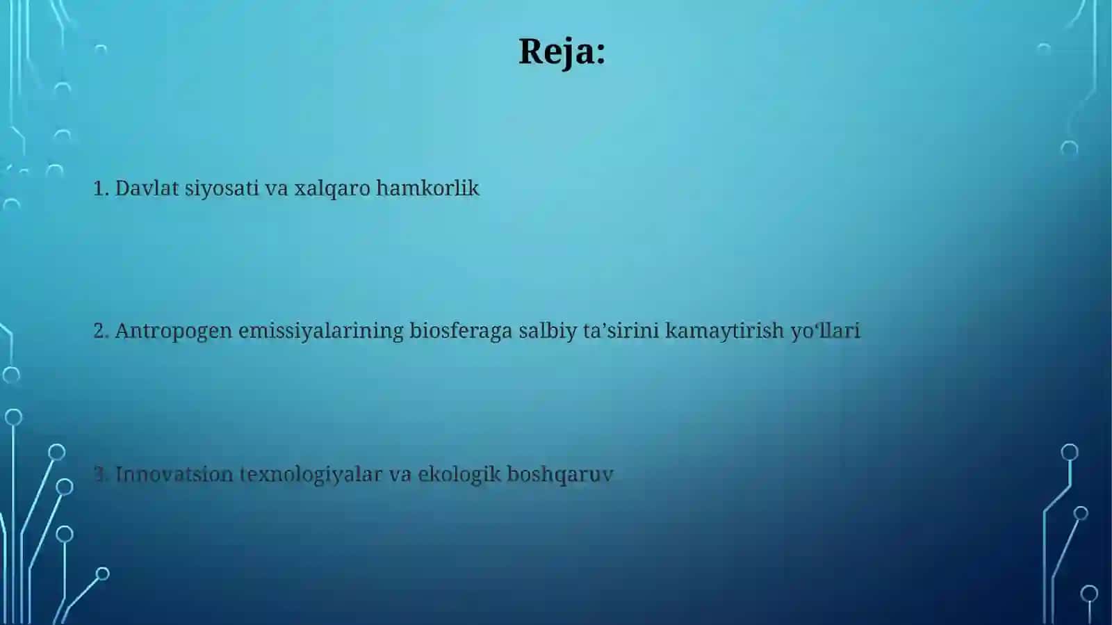 Antropogenomillarning biosferaga salbiy taʼsiri ni kamaytiramiz 2