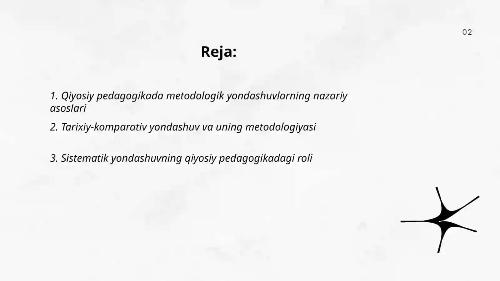 Qiyosiy pedagogikada metodologik yondashuvlar 2