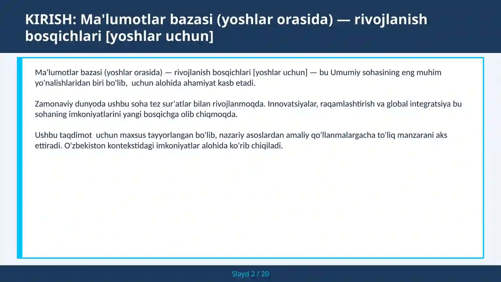 MA'LUMOTLAR BAZASI (YOSHLAR ORASIDA) — RIVOJLANISH BOSQICHLARI [YOSHLAR UCHUN] 2