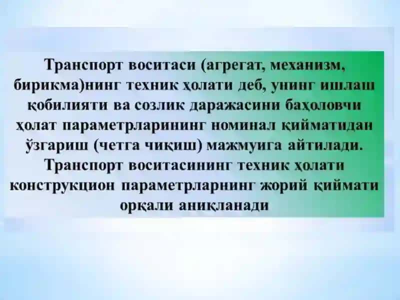 Автотранспорт воситаларининг техник ҳолати 2