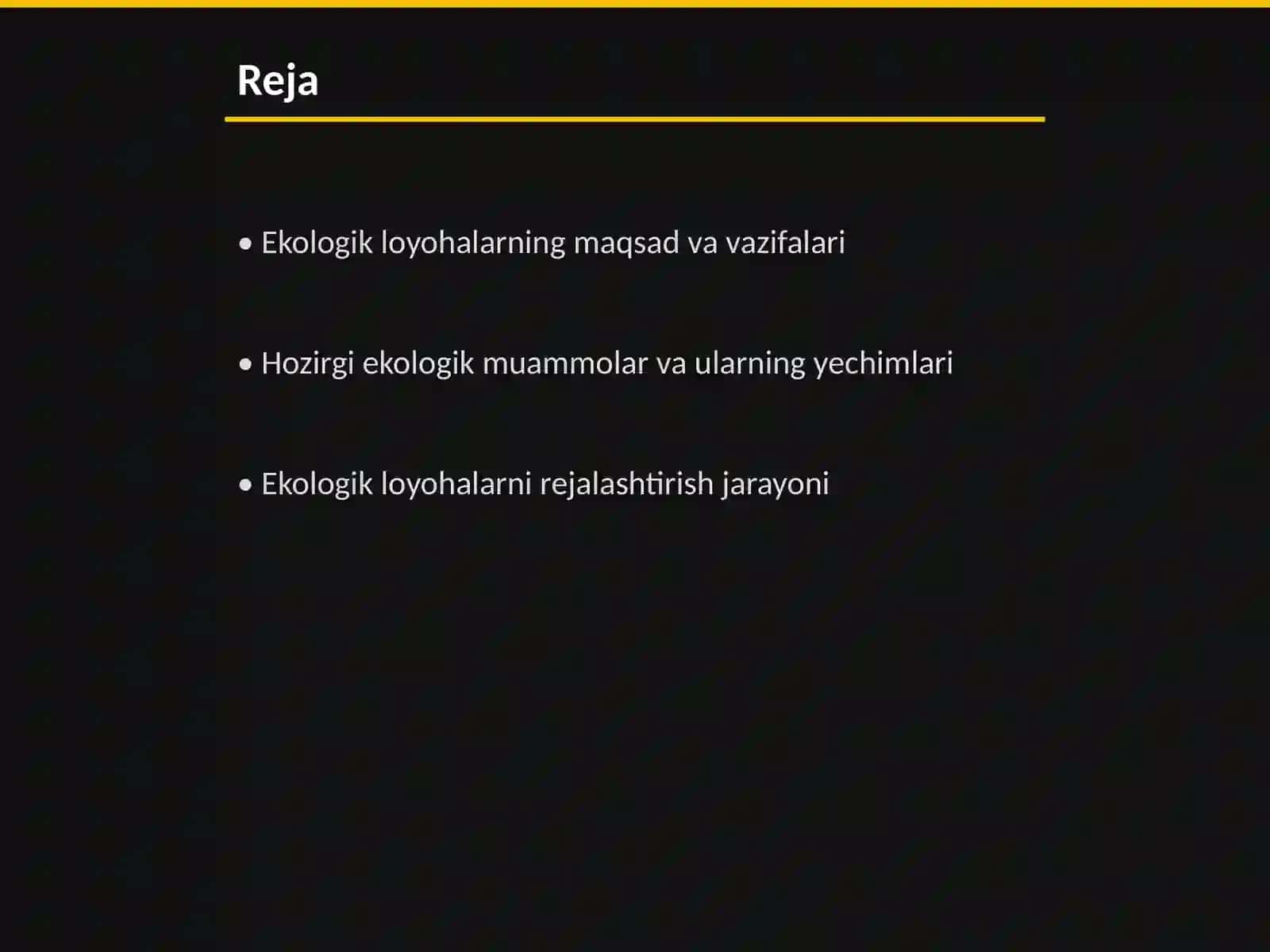 Ekologik loyohalarni ishlab chiqish 2