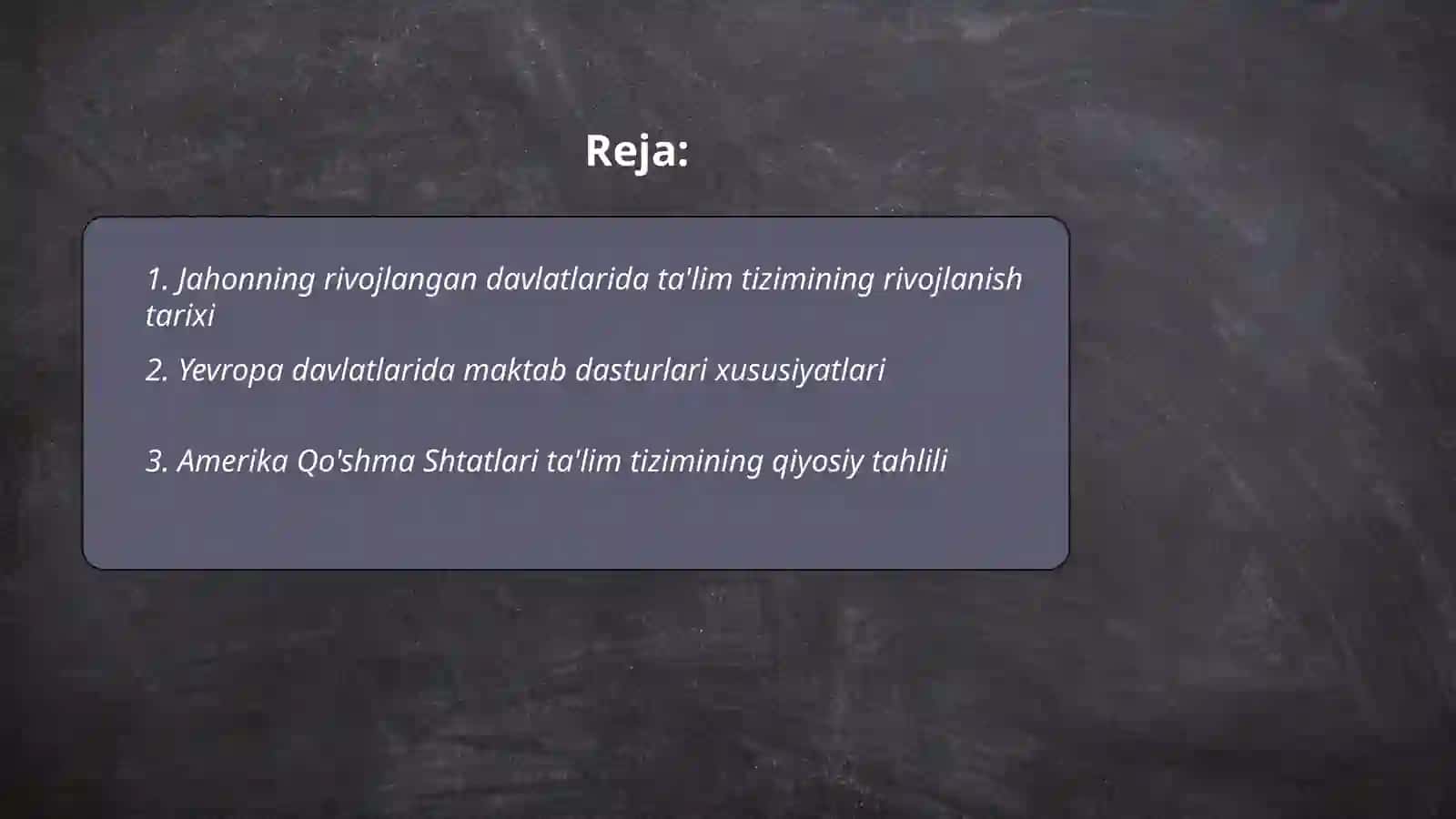 Jahonning rivojlangan davlatlaridan ta’lim tizimi 2