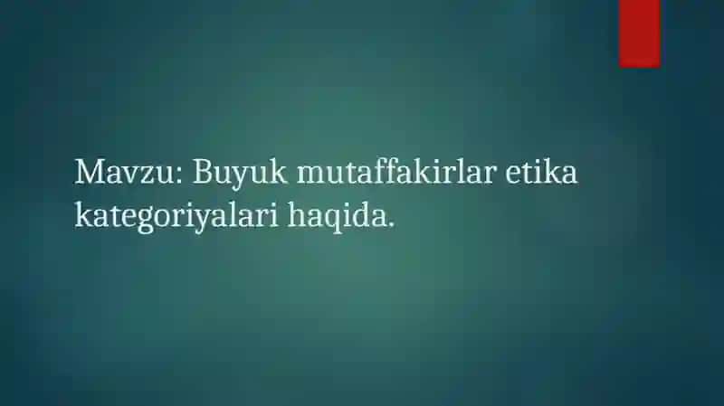 Etika fanidan mustaqil ish 2